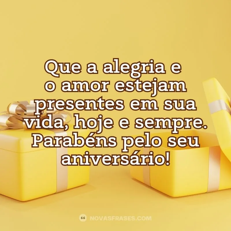 Alegria e amor presentes no seu aniversário