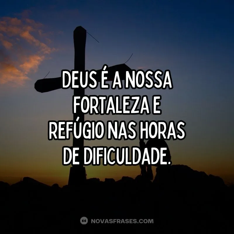 Deus, fortaleza e refúgio