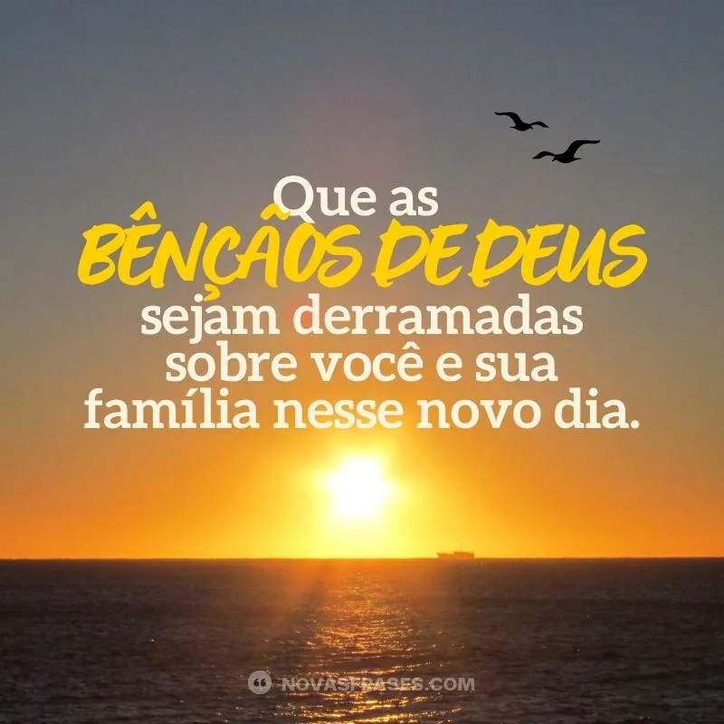 bençãos de deus bom dia abençoado