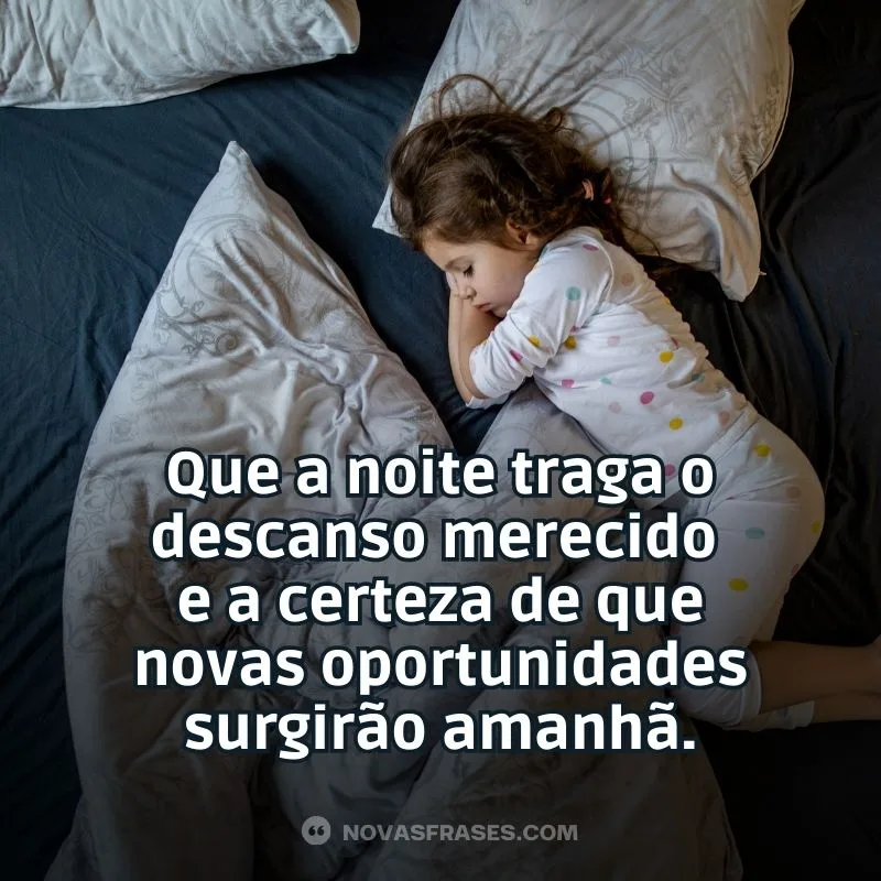 Noite de descanso merecido