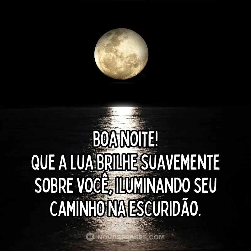 Que lua te ilumine boa noite