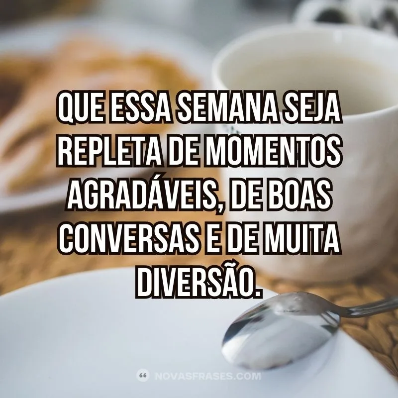 boa semana mensagem