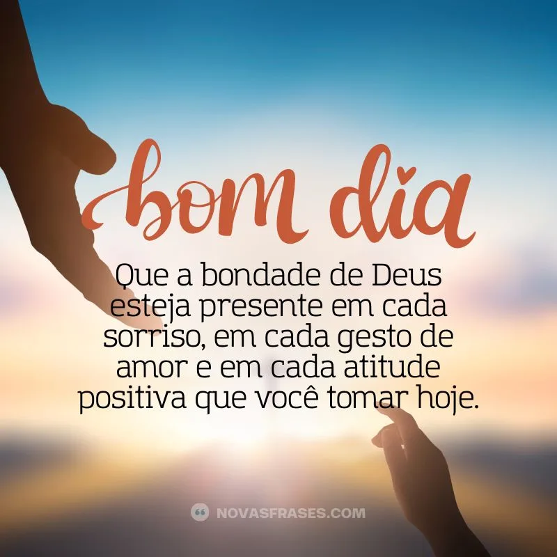 bom dia com a presença de deus em nossas vidas