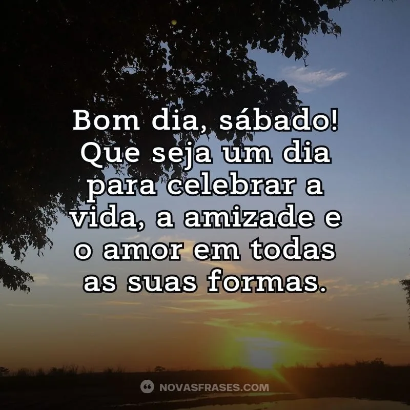 bom dia feliz sábado