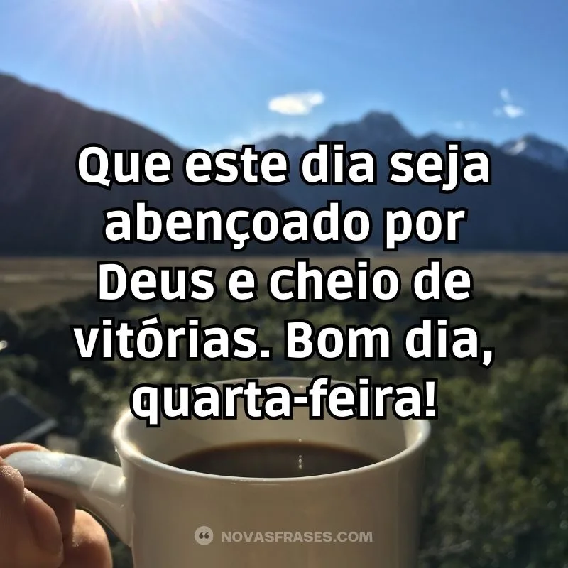 bom dia quarta feira abençoada