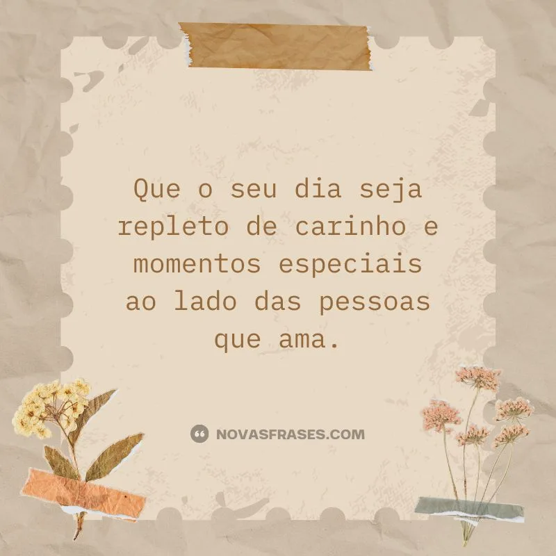 bom dia repleto de carinho