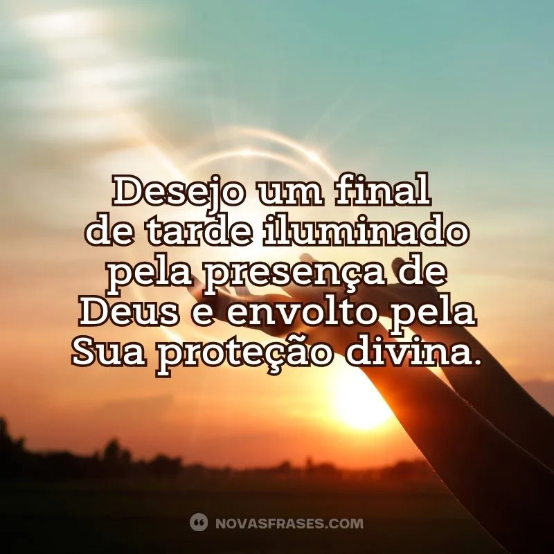 bom final de tarde com Deus