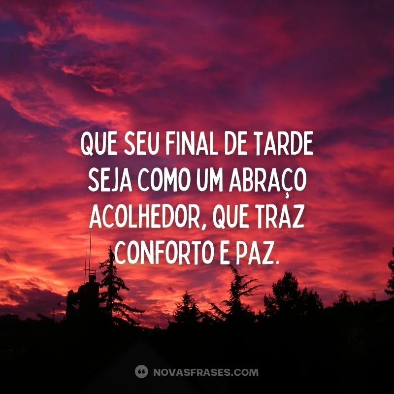 bom final de tarde conforto e paz