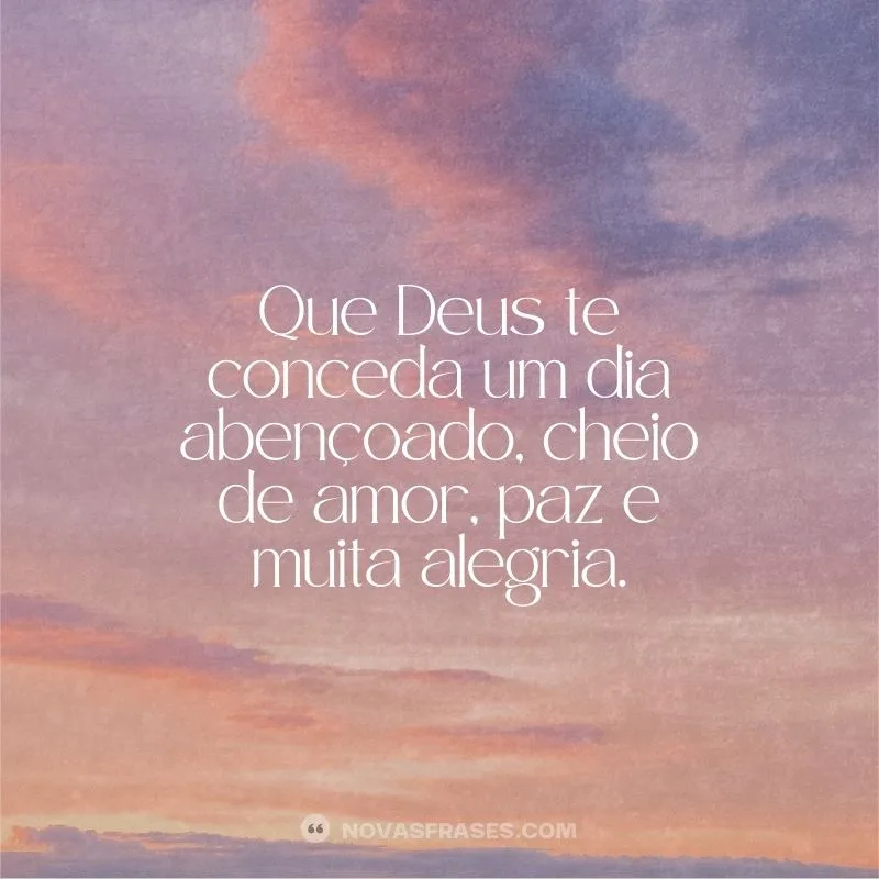 deus conceda um bom dia abençoado