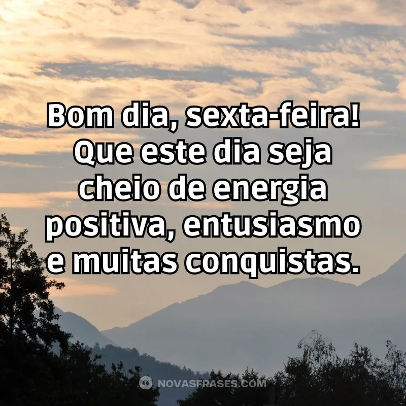 frase bom dia sexta