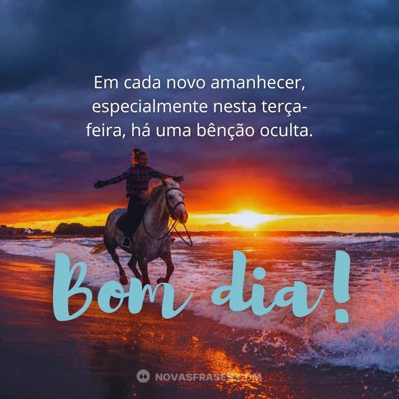 abençoada terça feira bom dia