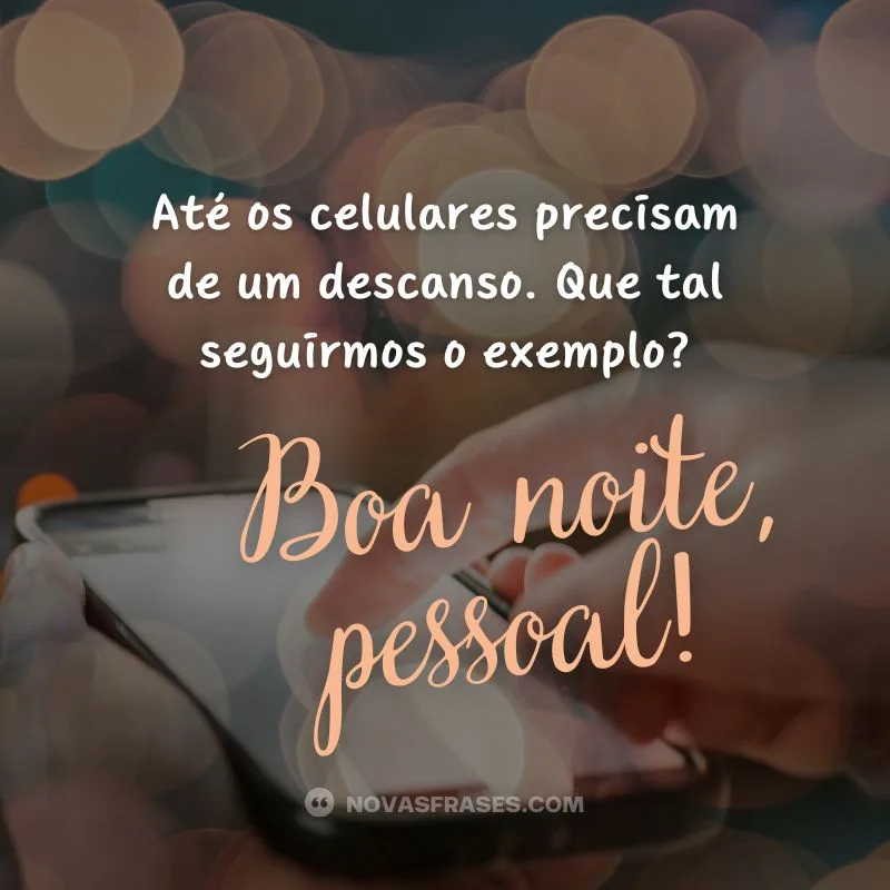 boa noite pessoal do whatsapp