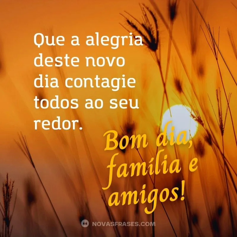 bom dia whatsapp família e amigos