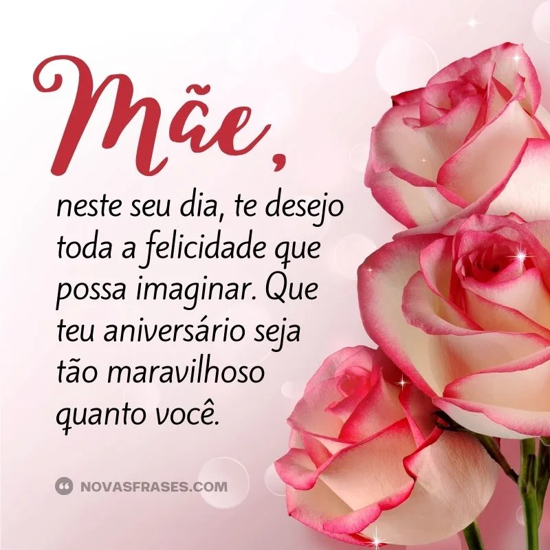 feliz aniversário mãe frase