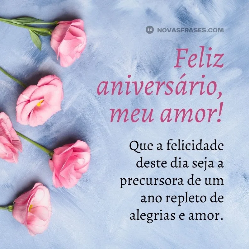 frase de feliz aniversário meu amor