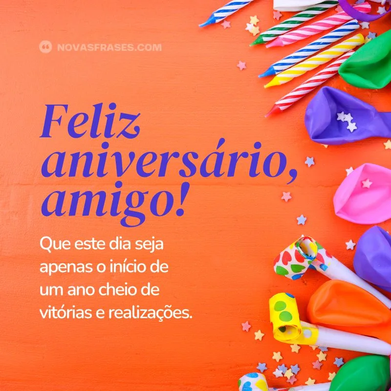frase feliz aniversário amigo