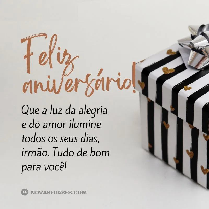 frase feliz aniversário irmão