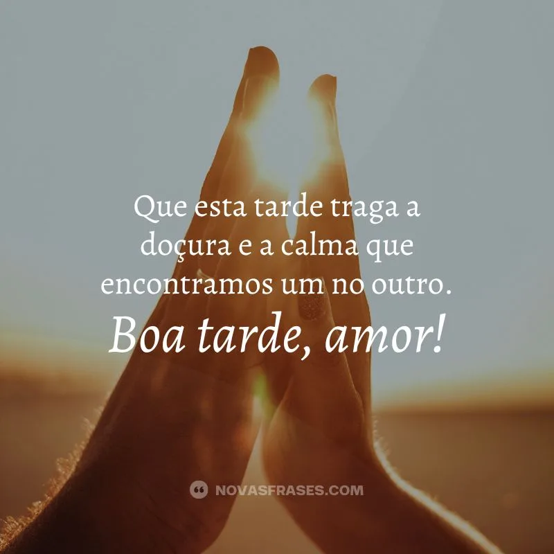 mensagem de boa tarde para meu amor