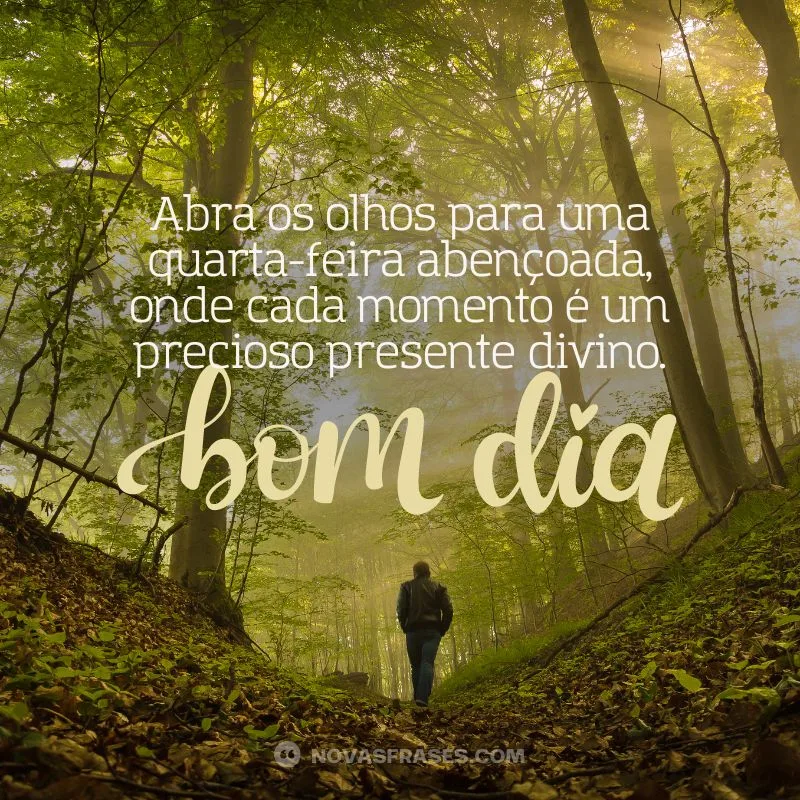 mensagem de bom dia quarta-feira abençoada