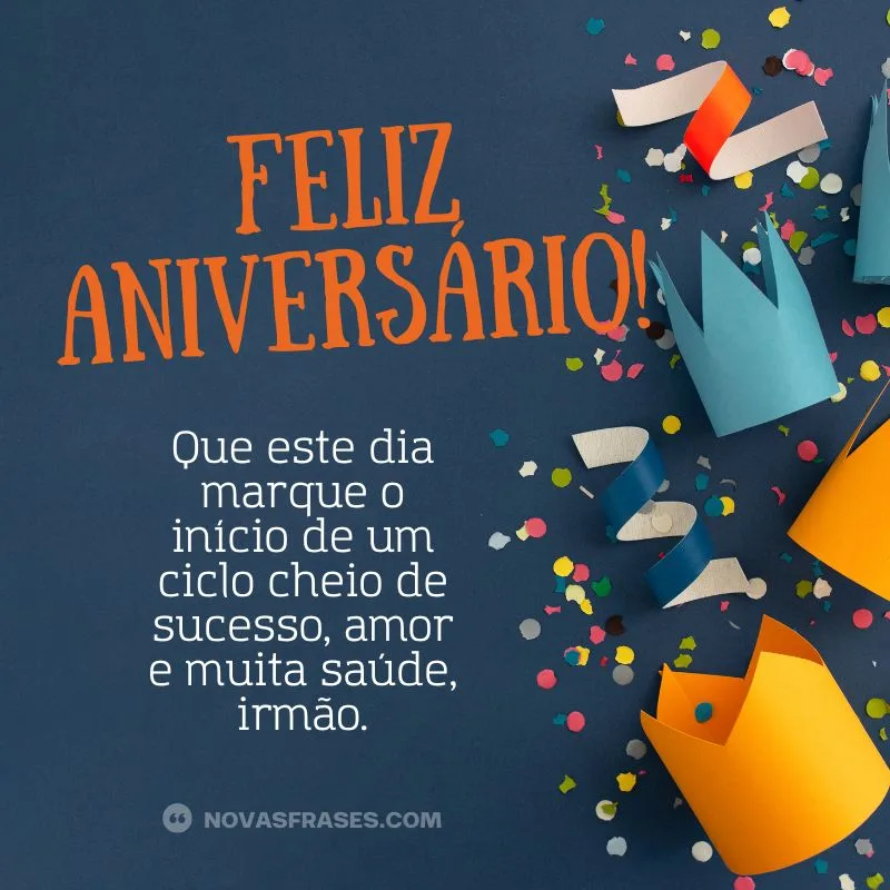 mensagem feliz aniversário para irmão