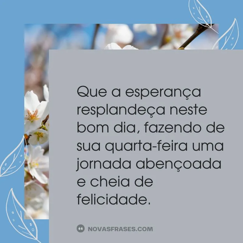 mensagens de bom dia quarta-feira abençoada