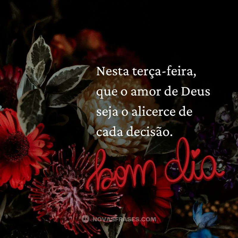 mensagens de bom dia terça-feira abençoada