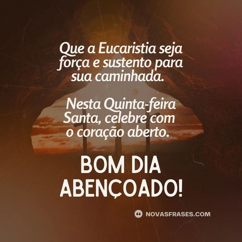 frase quinta-feira santa