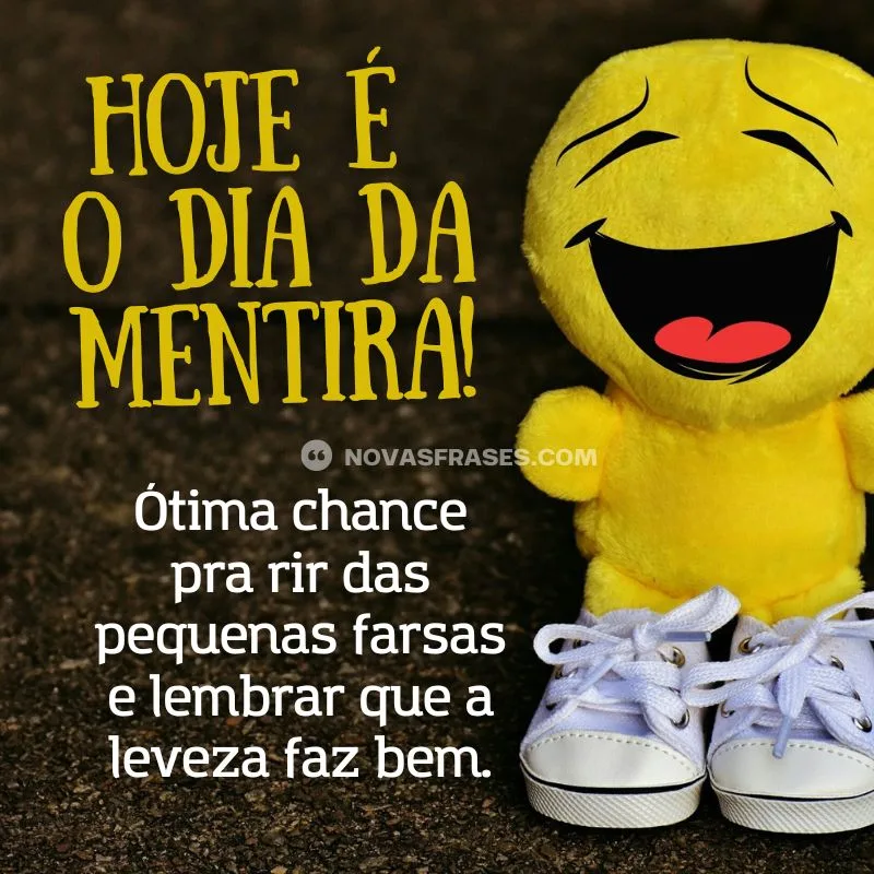 mensagem dia da mentira