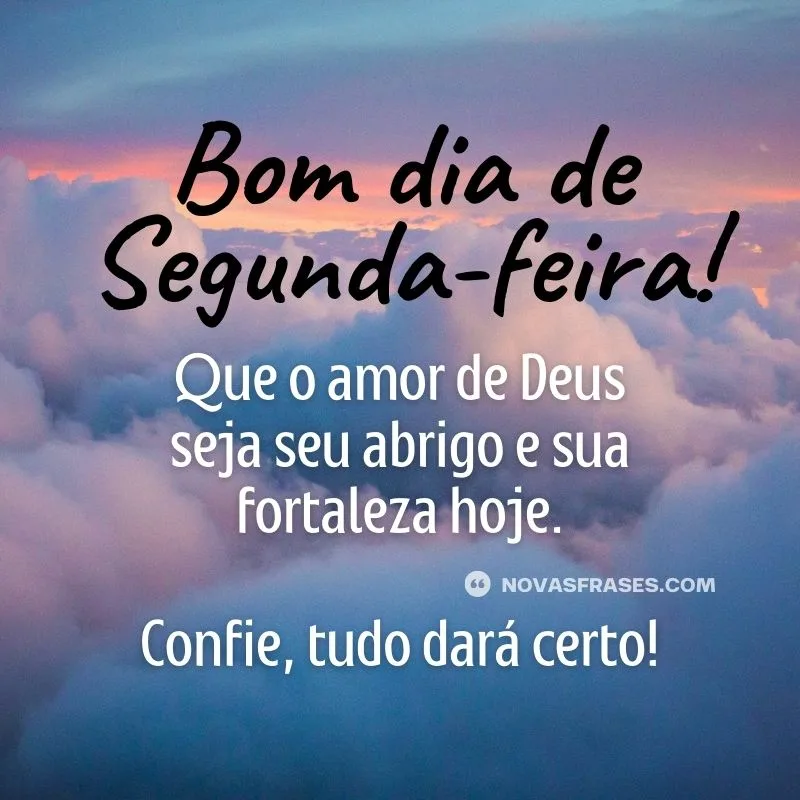 bom dia de segunda-feira abençoado