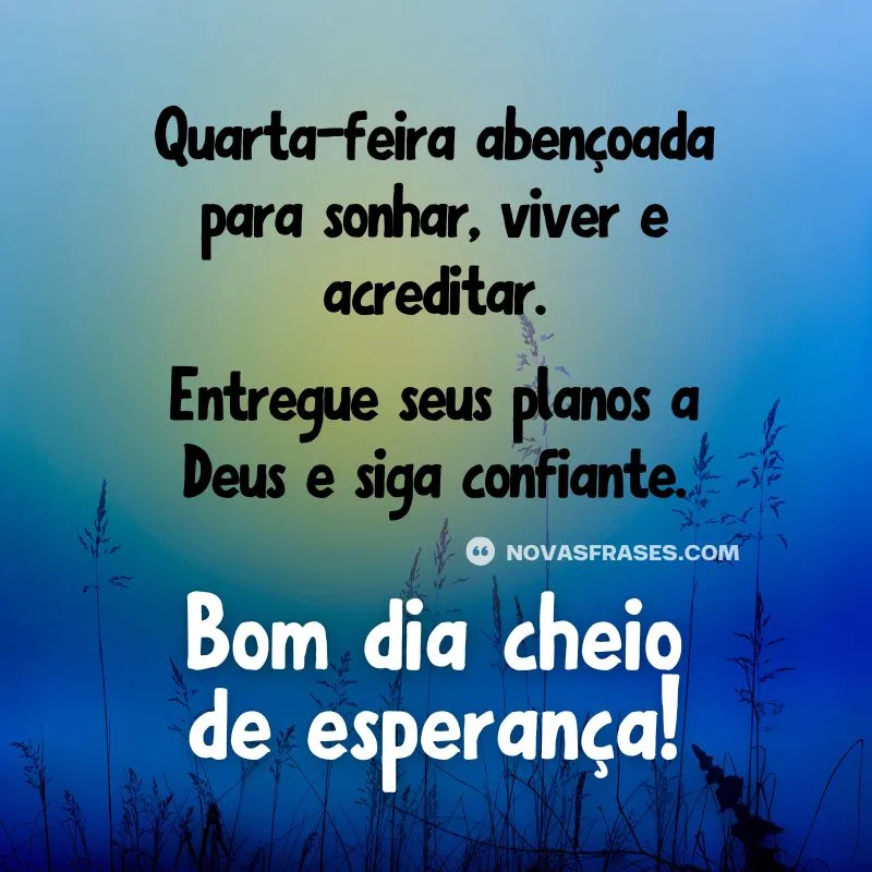 bom dia feliz quarta-feira