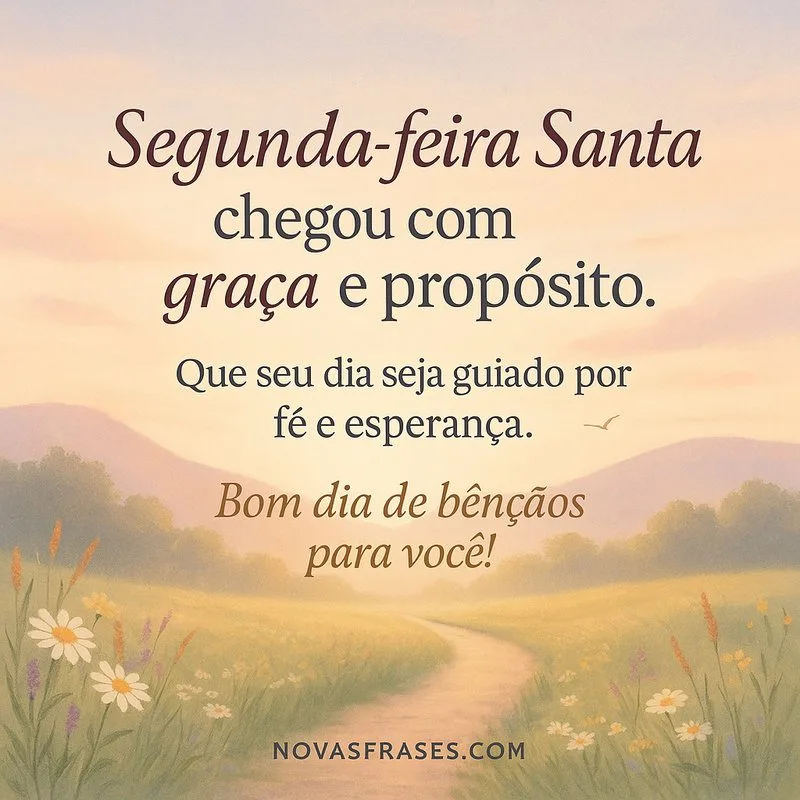 frase de segunda-feira santa