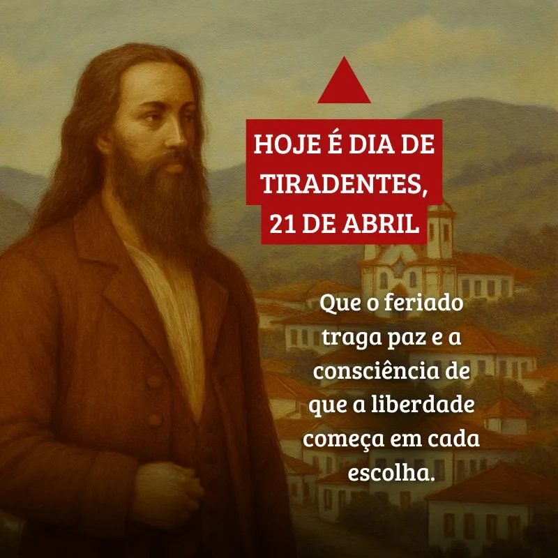 novas frases dia de tiradentes