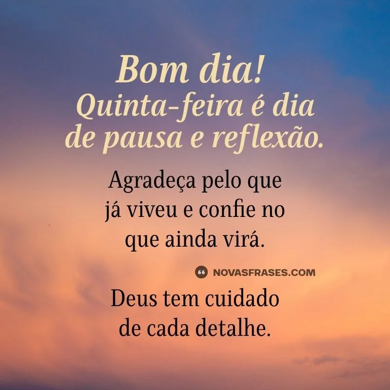 bom dia quinta-feira reflexão