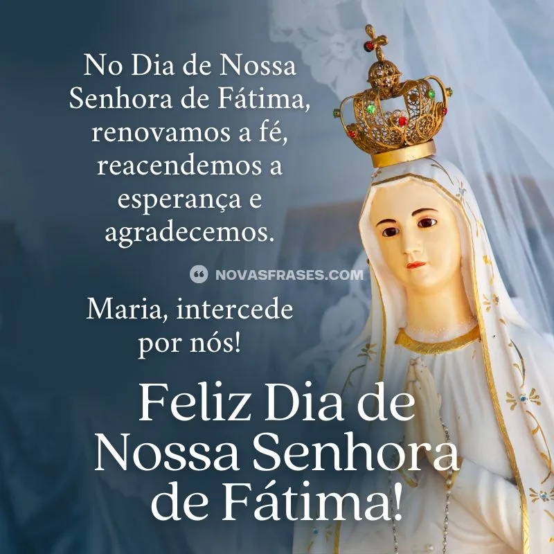 feliz dia de nossa senhora de fatima