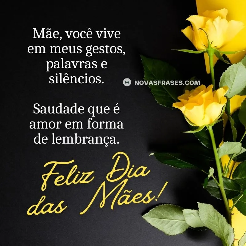 frases dia das mães saudade