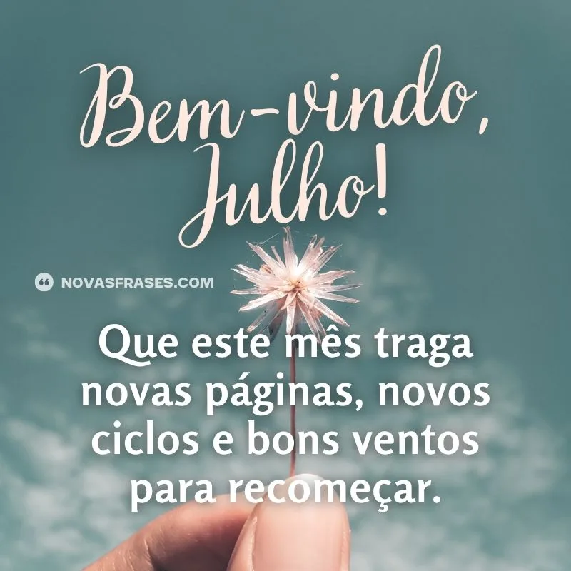 bem vindo julho