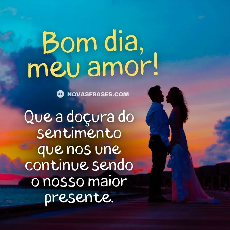bom dia meu amor