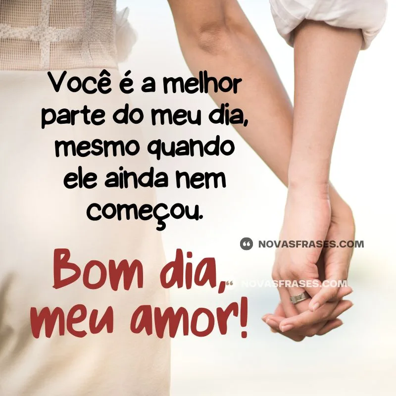 bom dia meu amor