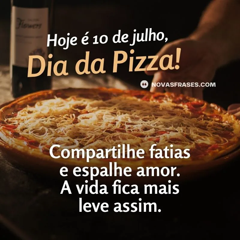 frase dia da pizza