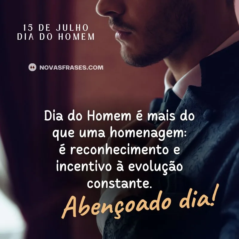 frase dia do homem