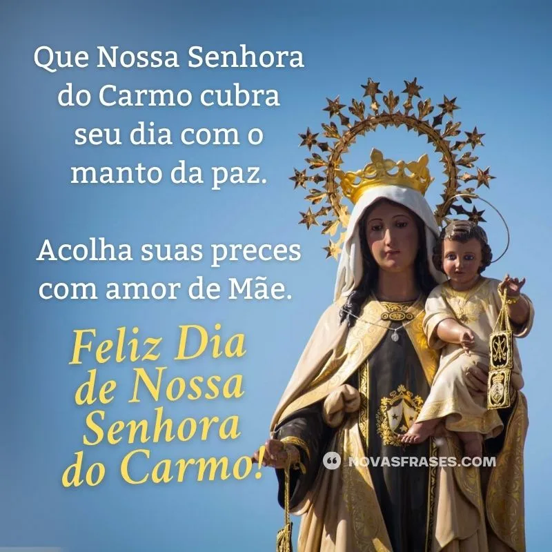 frase nossa senhora do carmo