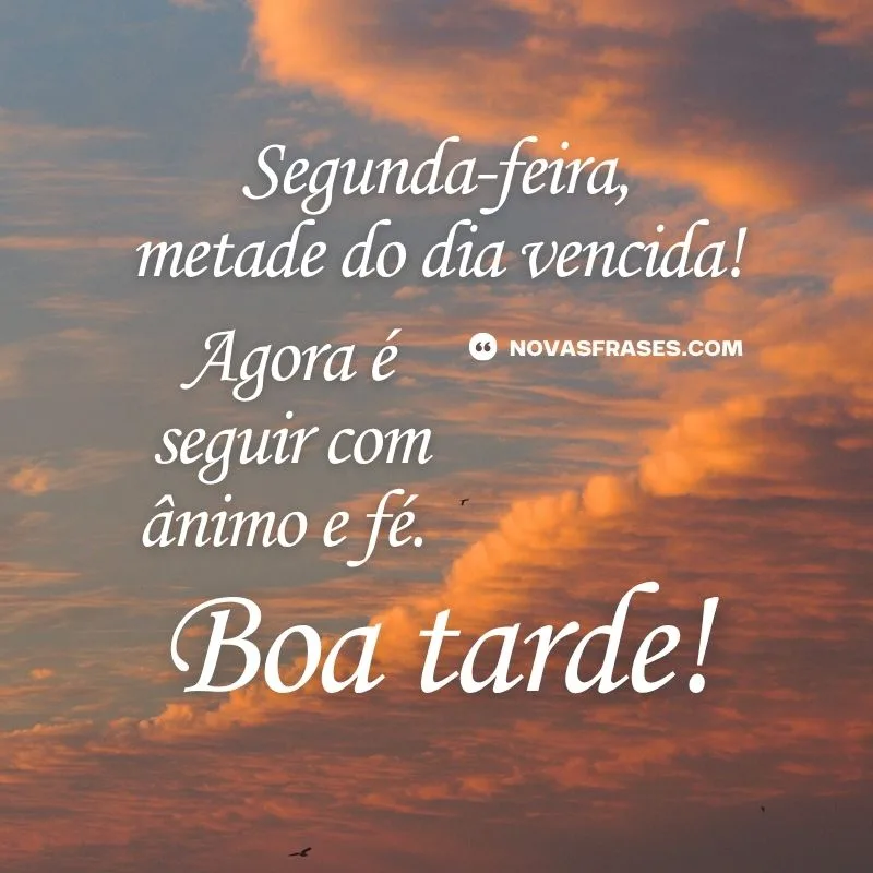 boa tarde feliz segunda-feira
