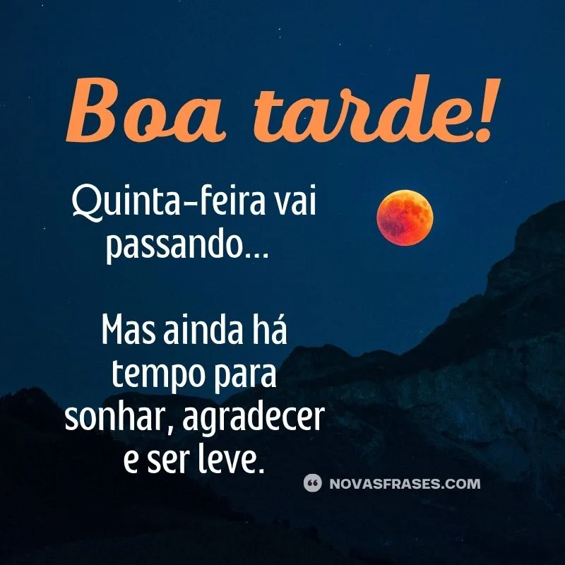 mensagem de boa tarde quinta-feira