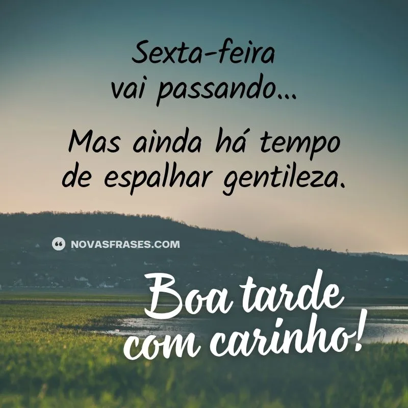 mensagem de boa tarde sexta-feira