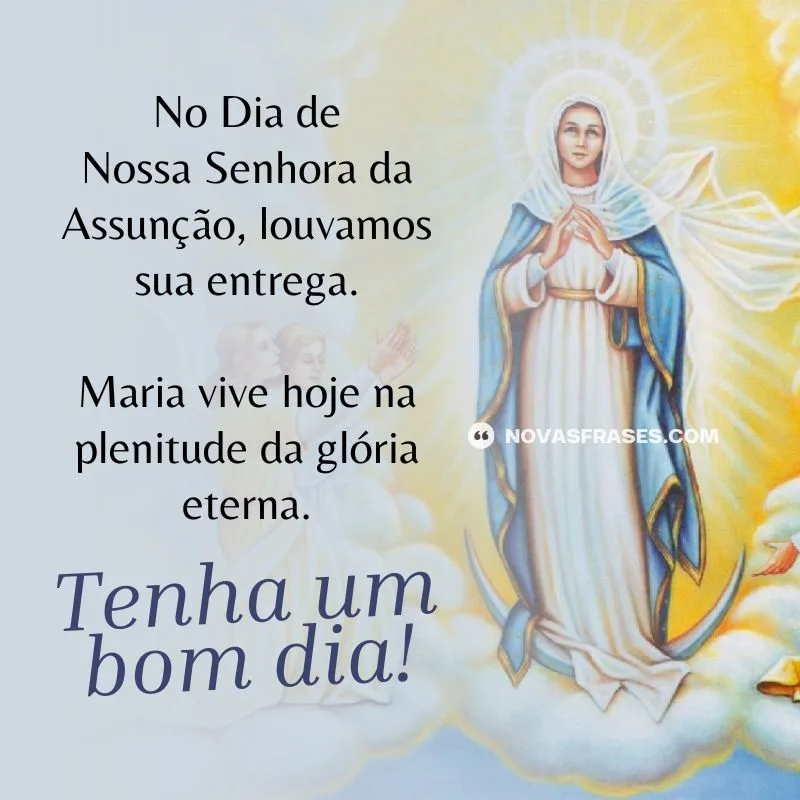 bom dia assunção de nossa senhora