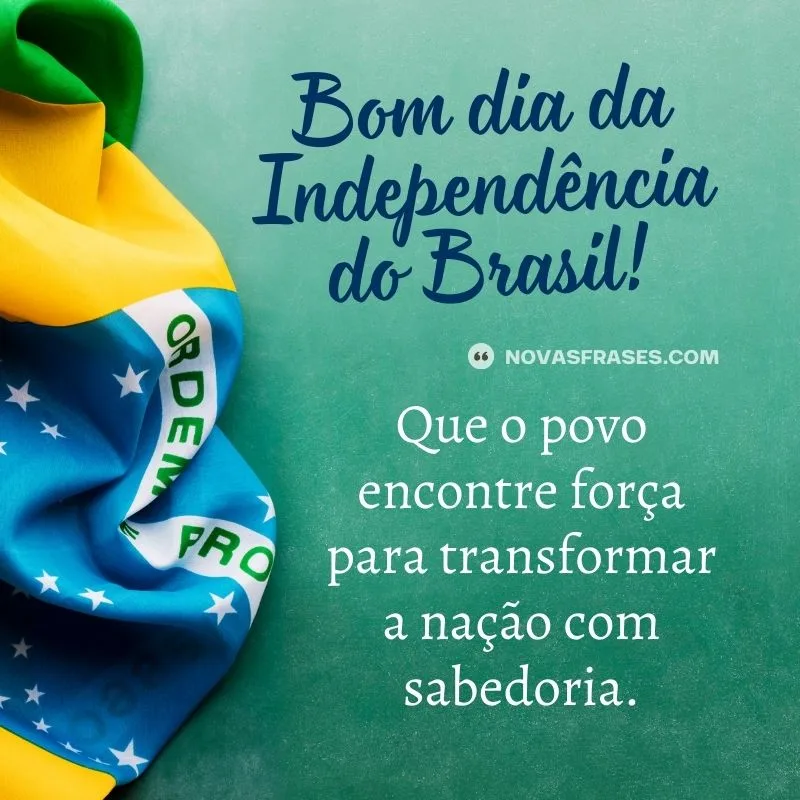 bom dia da independência do brasil