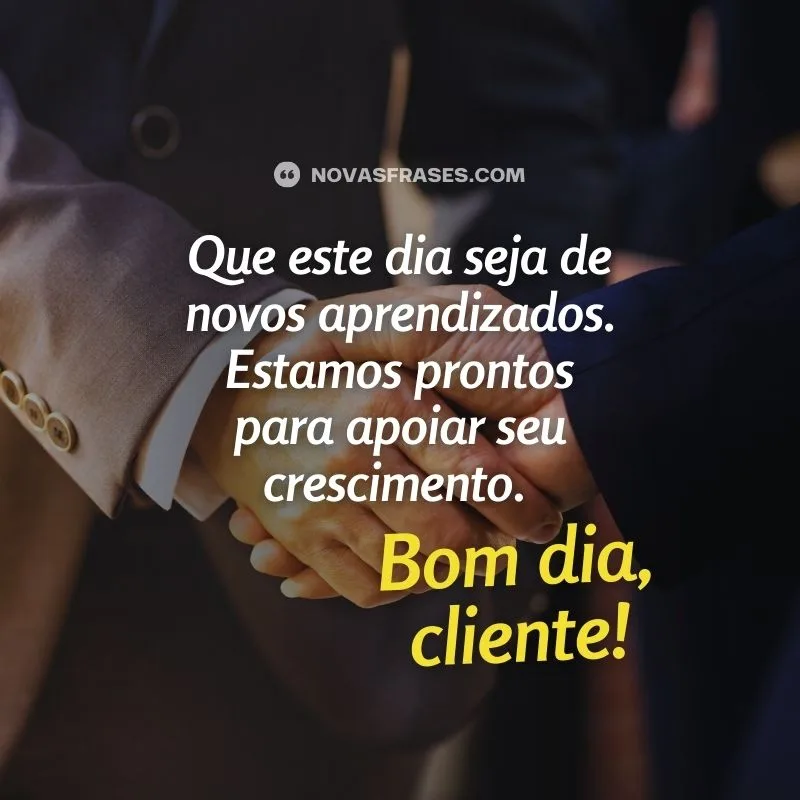 frases bom dia clientes
