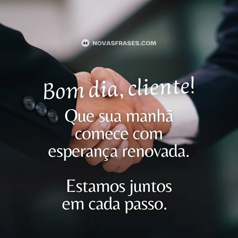 mensagem bom dia clientes