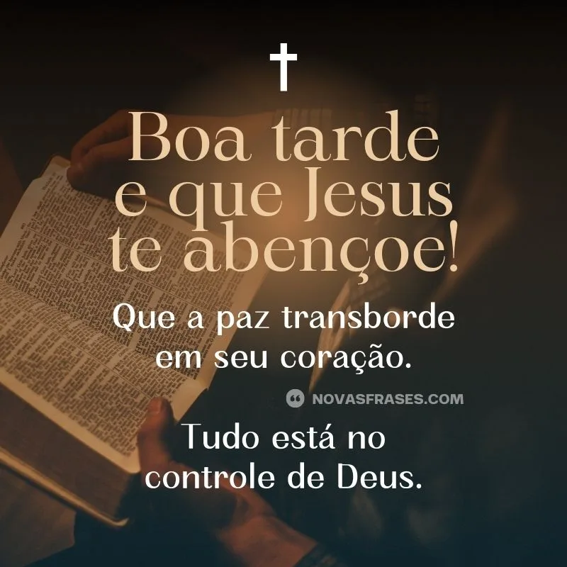 boa tarde jesus te abençoe