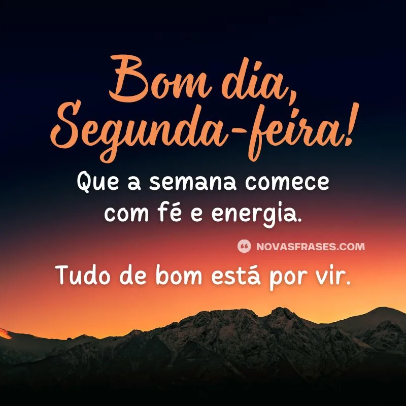 bom dia segunda-feira